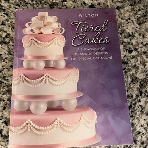 Wilton Tiered Cakes Cake Decorating Book